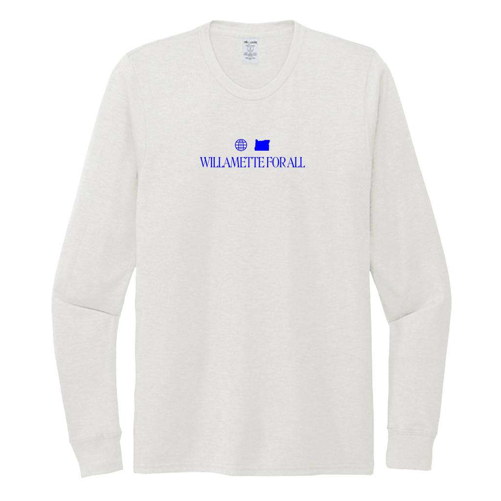 Willamette For All Unisex Long Sleeve